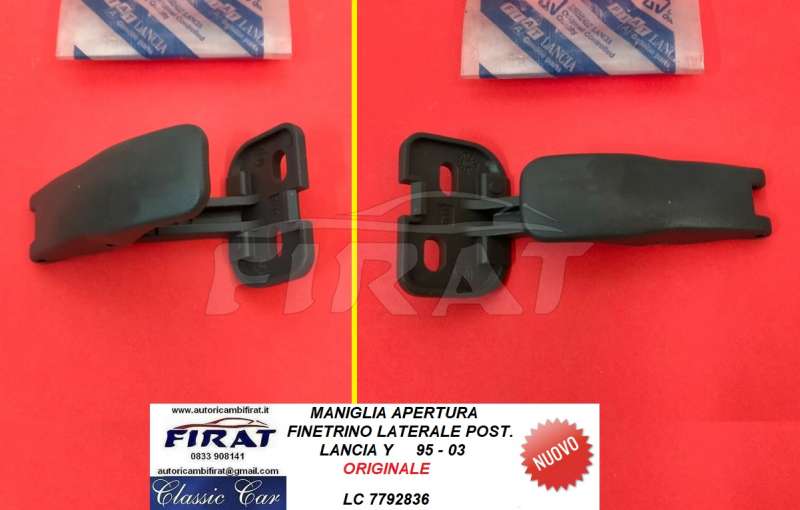 MANIGLIA FINESTRINO LANCIA Y 95-03 LAT.POST. (7792836)